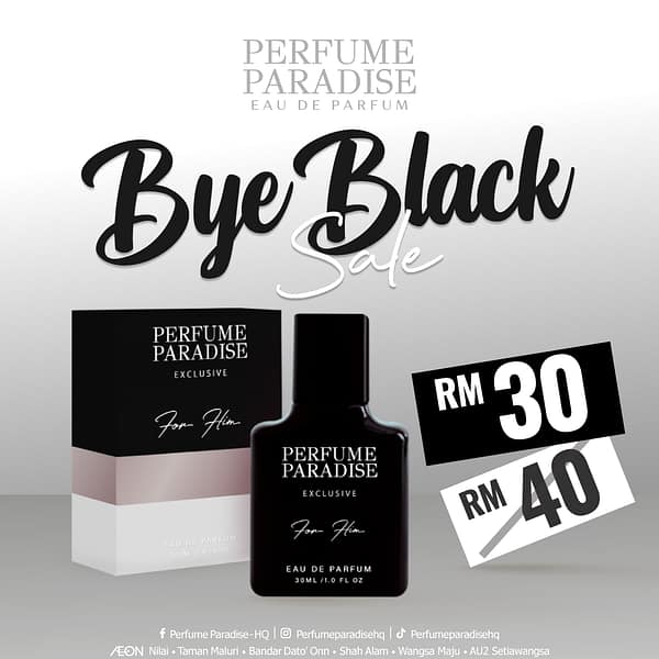 PERFUME PARADISE EXCLUSIVE FOR MEN (30 ML) - BYE BLACK SALES !!!