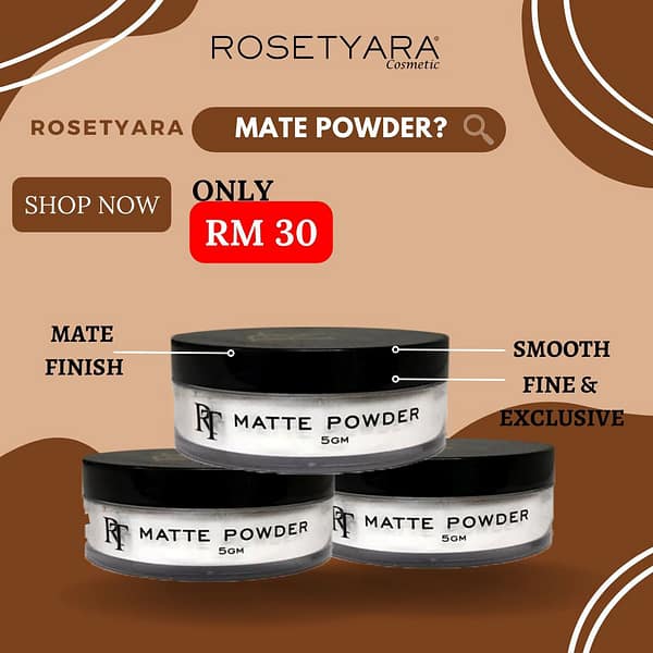 ROSETYARA - MATTE POWDER